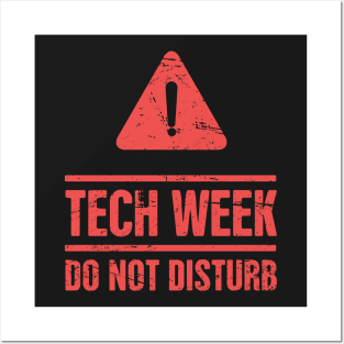 Theater Tech Week – Do Not Disturb Posters and Art